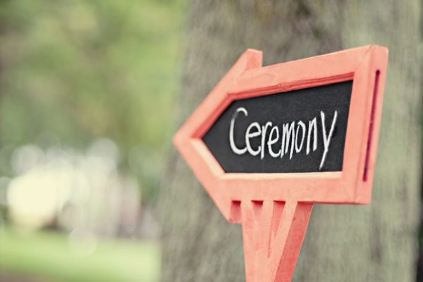 to ceremony sign